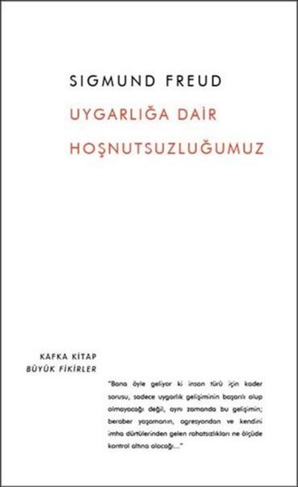 Uygarlığa Dair Hoşnutsuzluğumuz - Kafka Kitap - Image 1
