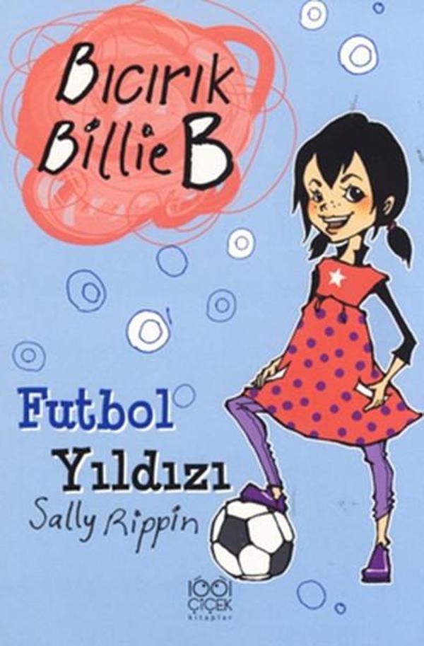 Bıcrık Billie B Futbol Yıldızı - 1001 Çiçek - Image 1