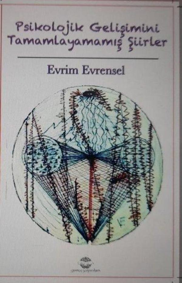 Psikolojik Gelişimini Tamamlayamamış Şiirler - Günce Yayınları - Image 1