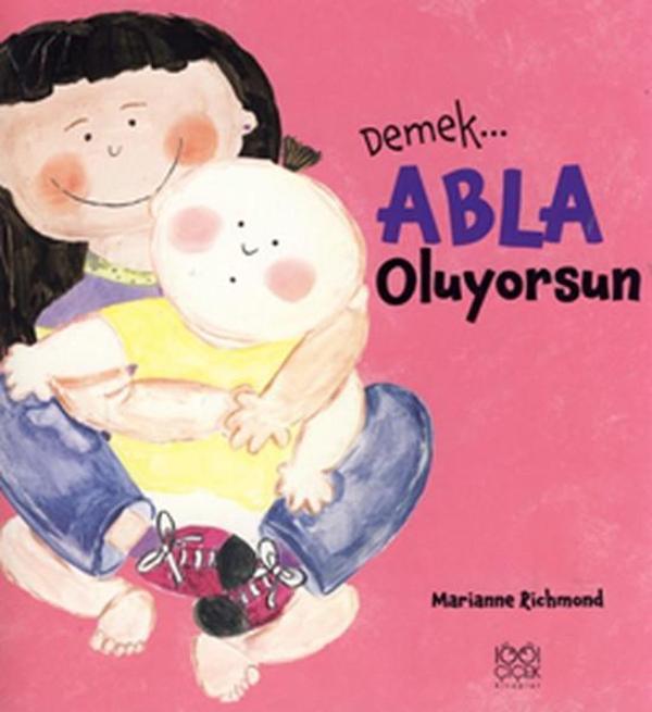 Demek Abla Oluyorsun - 1001 Çiçek - Image 1