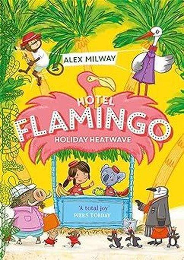 Hotel Flamingo: Holiday Heatwave - Bonnier - Image 1