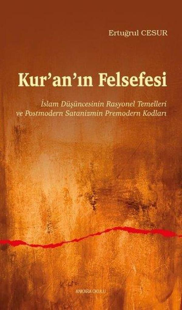 Kur'an'ın Felsefesi - Ankara Okulu Yayınları - Image 1