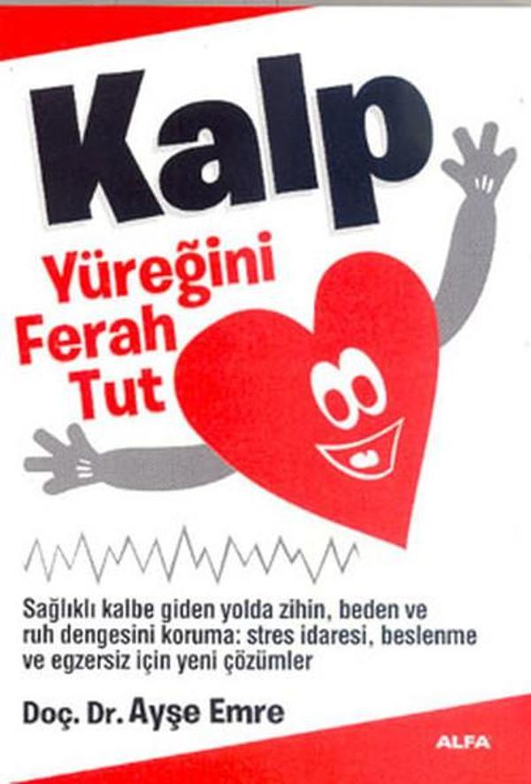 Sağlıklı Yaşam İçin Sağlıklı Kalp - Alfa Yayıncılık - Image 1