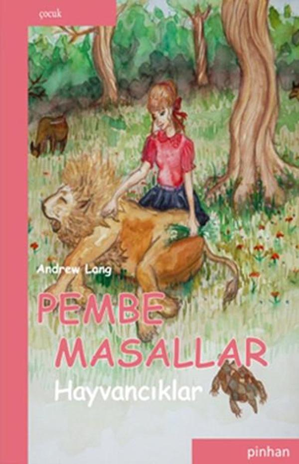 Pembe Masallar (Hayvancıklar) - Pinhan Yayıncılık - Image 1