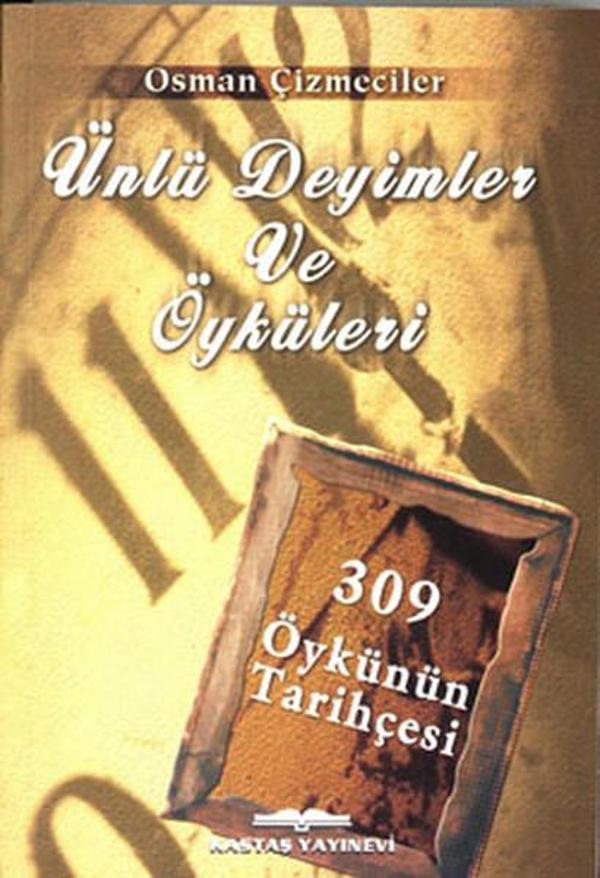 Ünlü Deyimler ve Öyküleri - Kastaş Yayınları - Image 1
