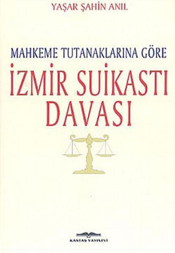 İzmir Suikastı Davası - Kastaş Yayınları - Image 1