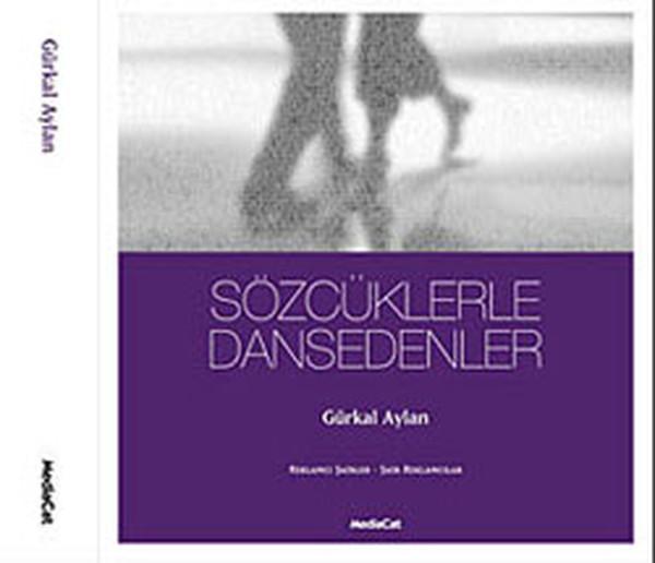 Sözcüklerle Dansedenler - MediaCat Yayıncılık - Image 1