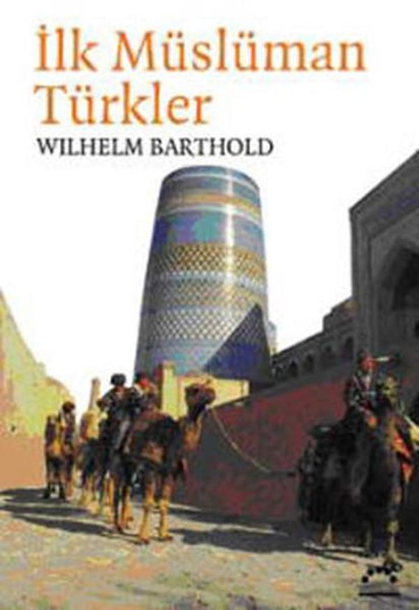 İlk Müslüman Türkler - Örgün Yayınları - Image 1