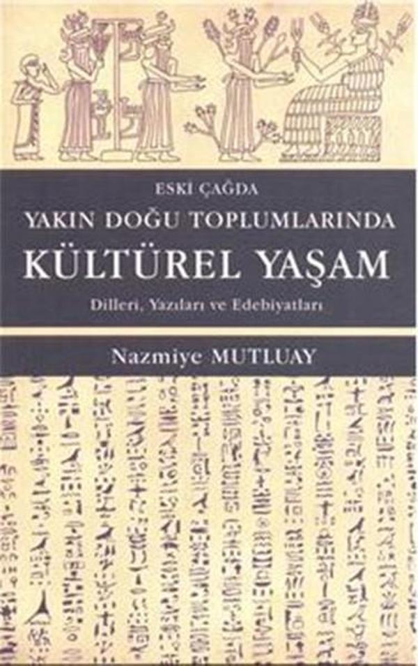 Eski Çağda Yakın Doğu Toplumlarında Kültürel Yaşam - Alter Yayınları - Image 1