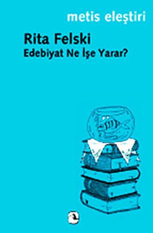 Edebiyat Ne İşe Yarar? - Metis Yayınları - Image 1