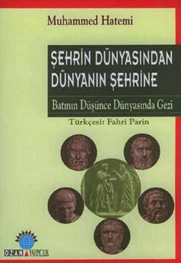Şehrin Dünyasından Dünyanın Şehrine - Ozan Yayıncılık - Image 1
