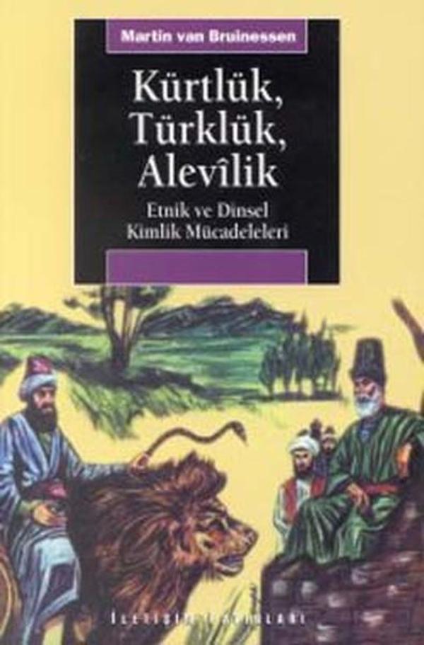 Kürtlük Türklük Alevilik Etnik ve Dinsel Kimlik Mücadeleleri - İletişim Yayınları - Image 1