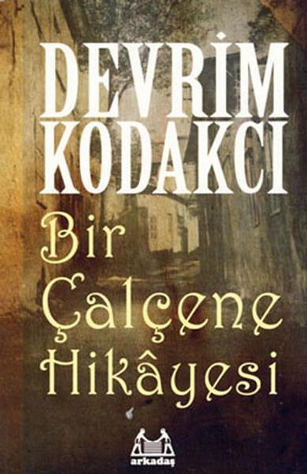 Bir Çalçene Hikayesi - Arkadaş Yayıncılık - Image 1