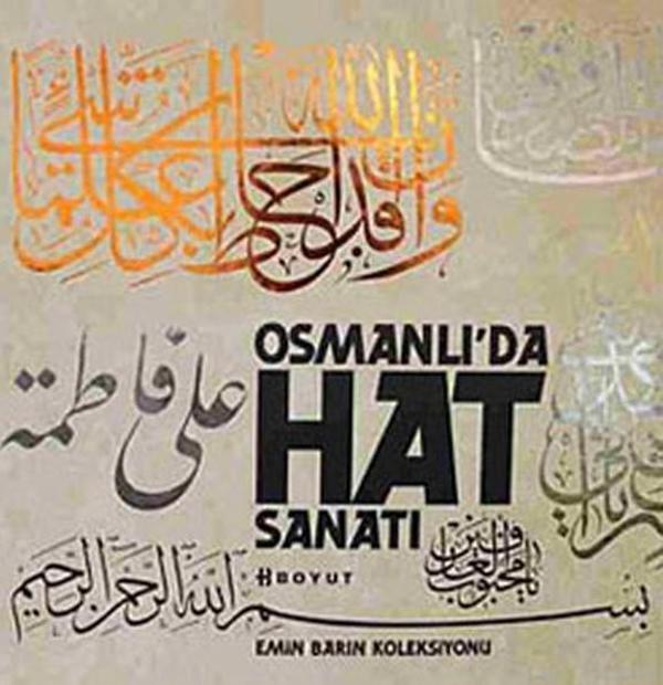 Osmanlı'da Hat Sanatı - Emin Barın Koleksiyonu - Boyut Yayın Grubu - Image 1