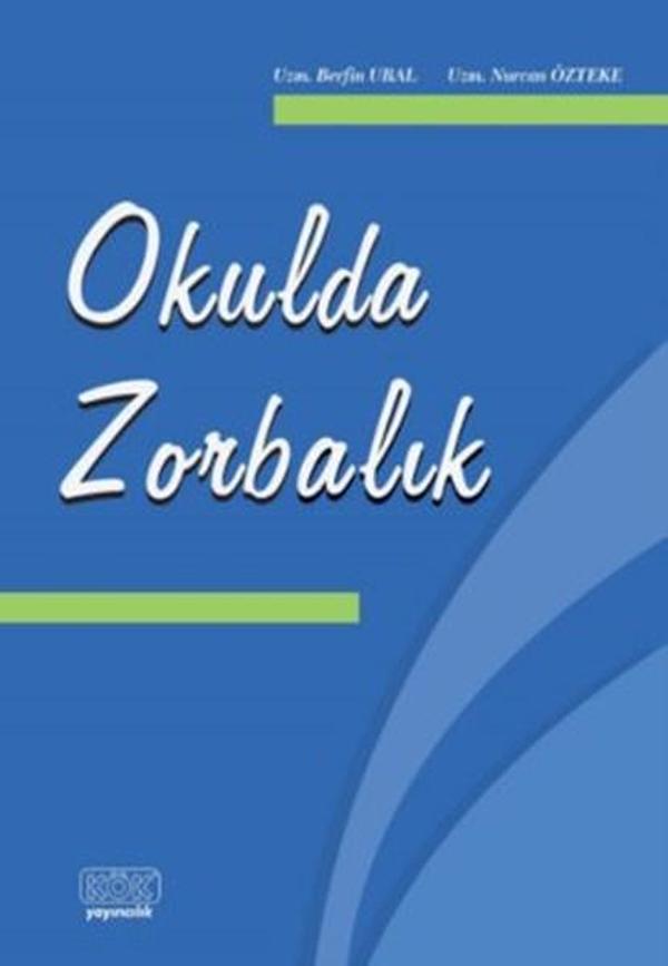 Okulda Zorbalık - Kök Yayıncılık - Image 1
