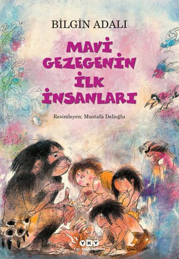 Mavi Gezegenin İlk İnsanları - Yapı Kredi Yayınları - Image 1