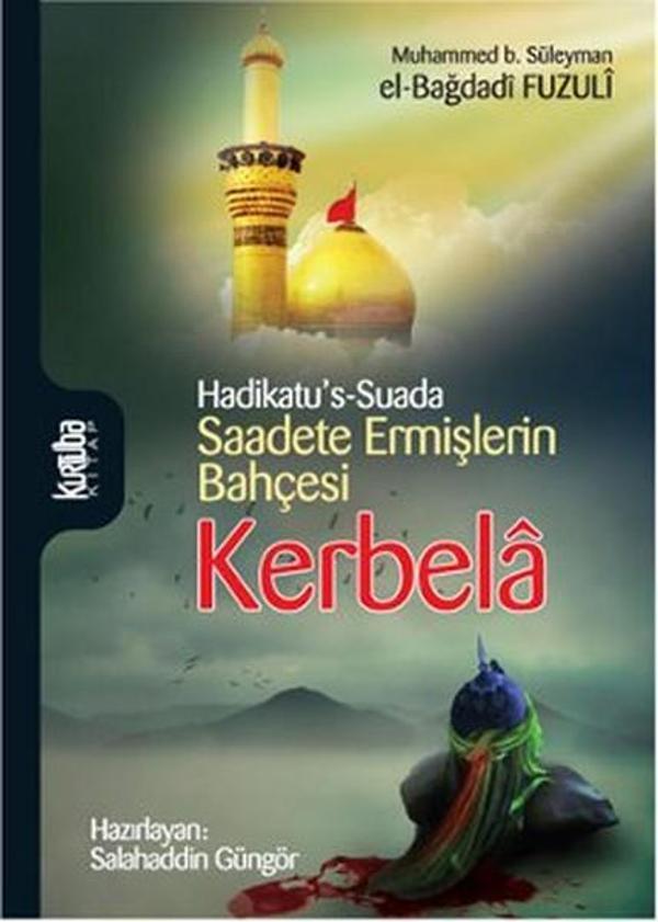 Saadete Ermişlerin Bahçesi Kerbela - Kurtuba - Image 1