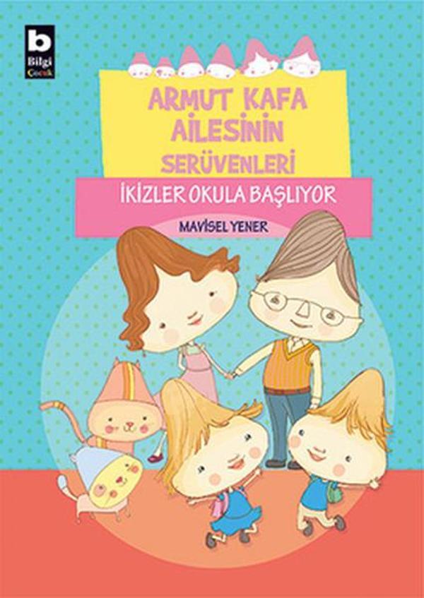 Armut Kafa Ailesinin Serüvenleri - İkizler Okula Başlıyor - Bilgi Yayınevi - Image 1