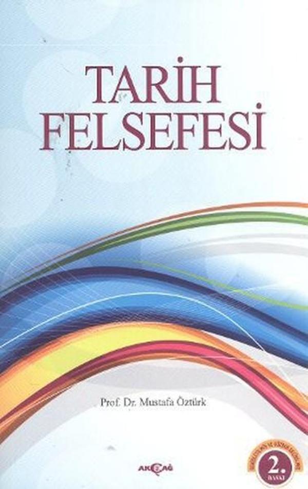 Tarih Felsefesi - Akçağ Yayınları - Image 1