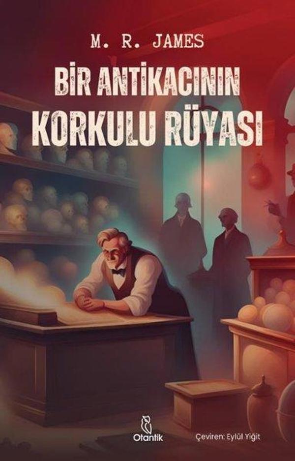 Bir Antikacının Korkulu Rüyası - Otantik Kitap - Image 1