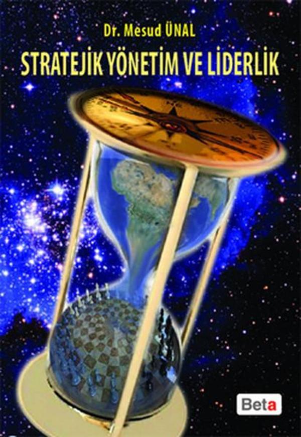 Stratejik Yönetim ve Liderlik - Beta Yayınları - Image 1