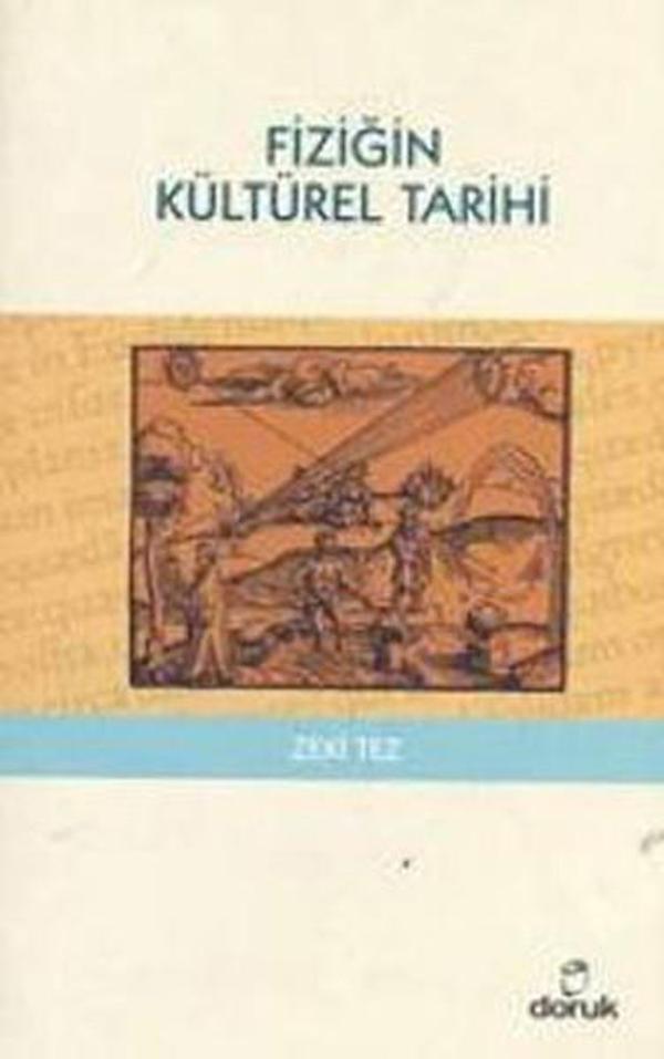 Fiziğin Kültürel Tarihi - Doruk Yayınları - Image 1
