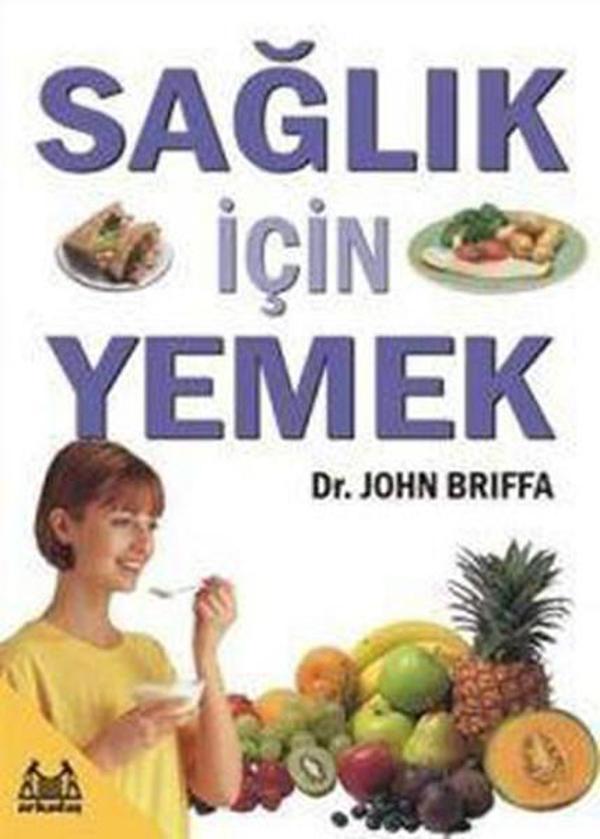 Sağlık İçin Yemek - Arkadaş Yayıncılık - Image 1