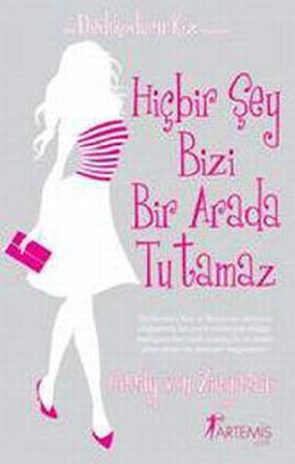 Hiçbir Şey Bizi Bir Arada Tutamaz - Artemis Yayınları - Image 1