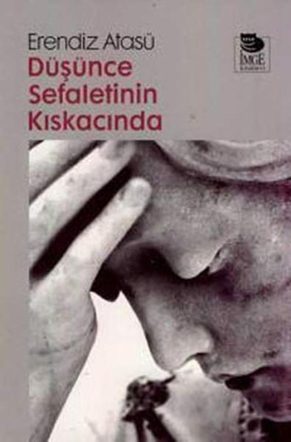 Düşünce Sefaletinin Kıskacında - İmge Kitabevi - Image 1