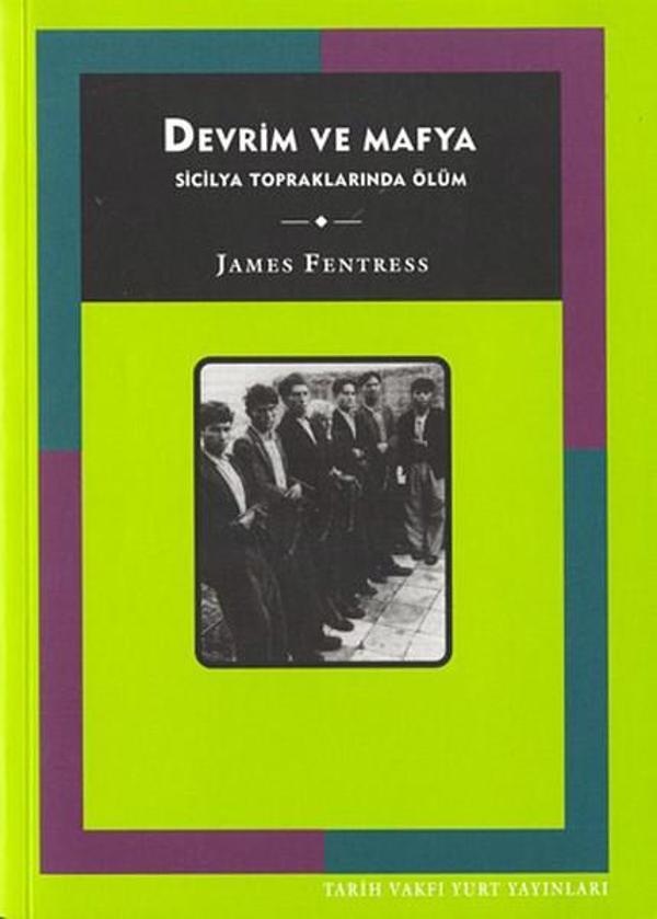 Devrim ve Mafya-Sicilya Topraklarında Ölüm - Tarih Vakfı Yurt Yayınları - Image 1
