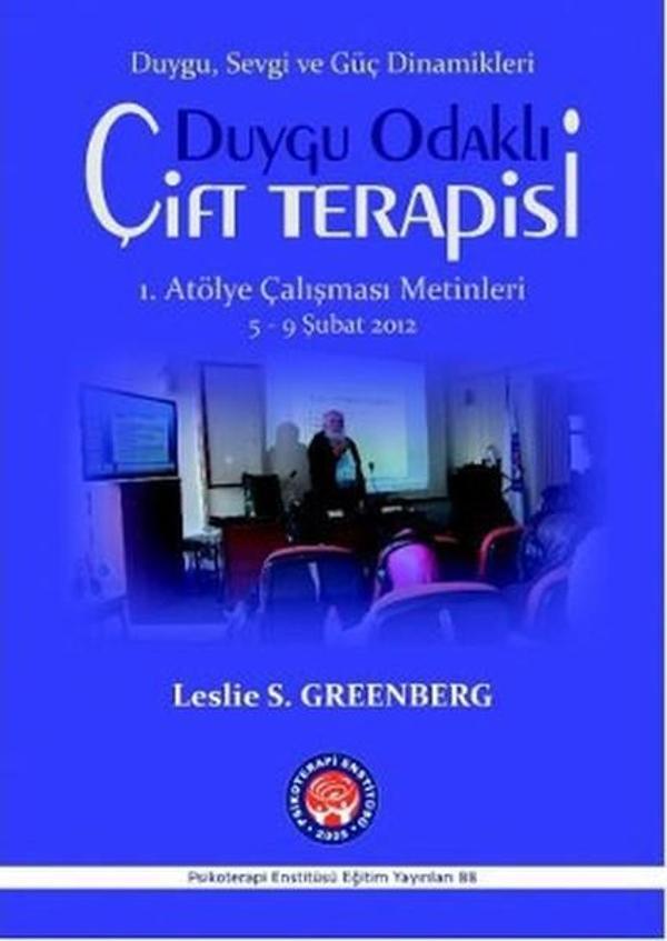 Duygu Odaklı Çift Terapisi - Duygu Sevgi ve Güç Dinamikleri - Psikoterapi Enstitüsü - Image 1
