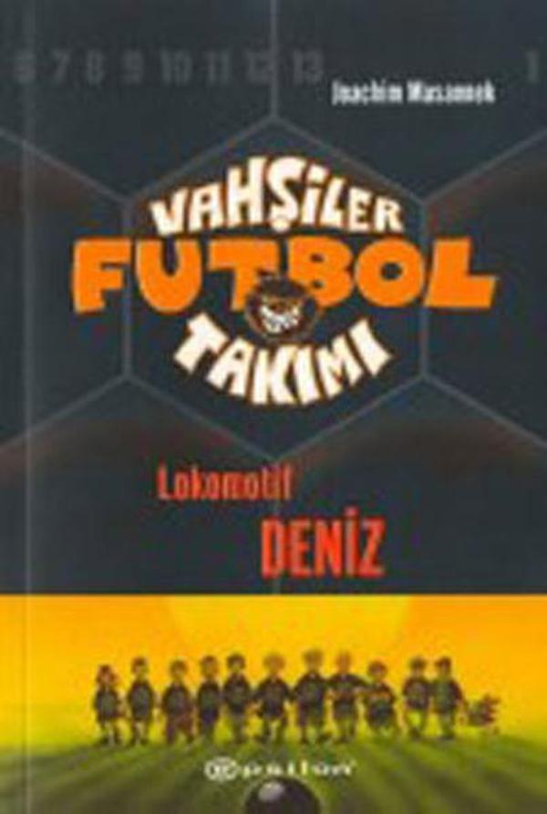 Vahşiler Futbol Takımı 5-Lokomotif Deniz - Epsilon Yayınevi - Image 1