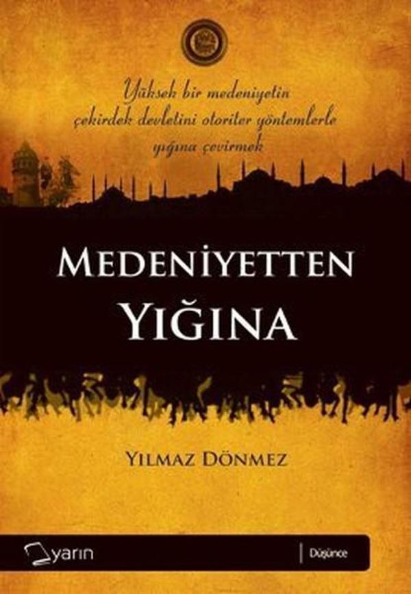 Medeniyetten Yığına - Yarın Yayınları - Image 1