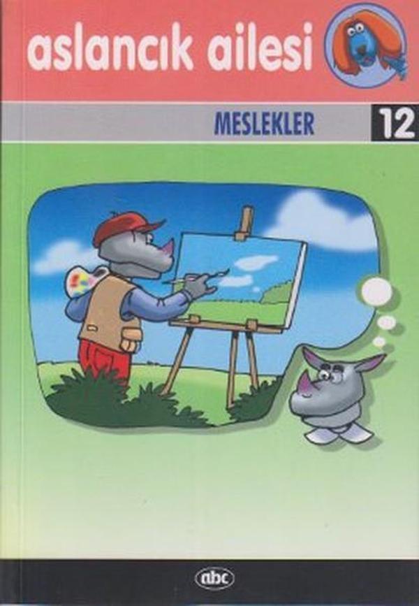 Aslancık Ailesi 12 - Meslekler - Abc Yayınevi - Image 1