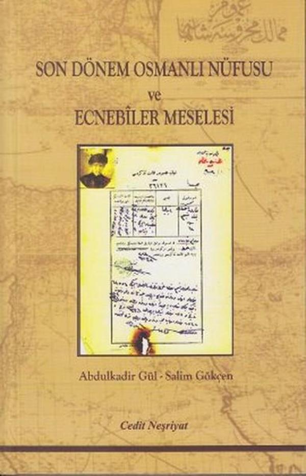 Son Dönem Osmanlı Nüfusu ve Ecnebiler Meselesi - Cedit Neşriyat - Image 1
