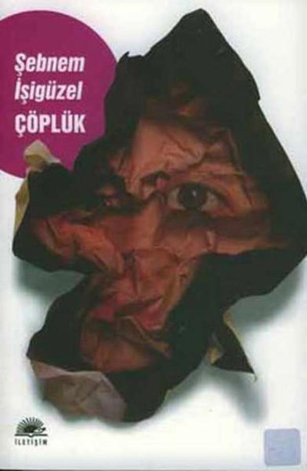 Çöplük - İletişim Yayınları - Image 1