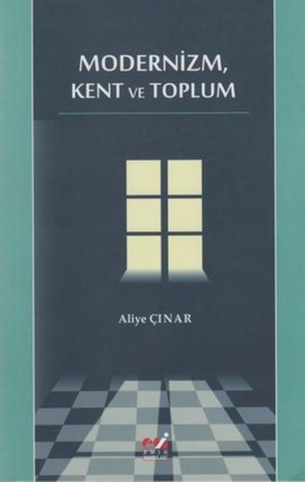 Modernizm Kent ve Toplum - Emin Yayınları - Image 1