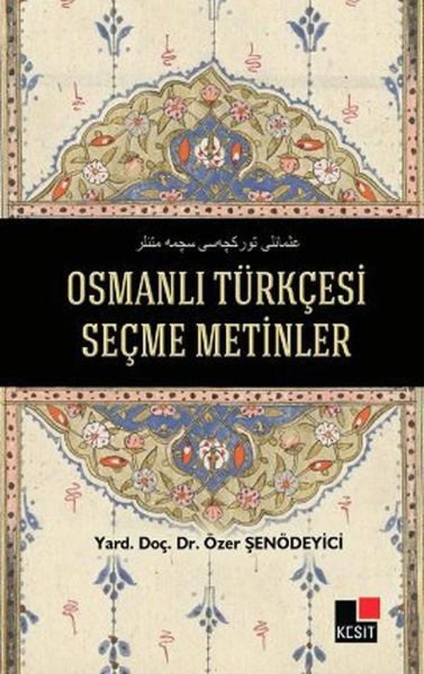 Osmanlı Türkçesi Seçme Metinler - Kesit Yayınları - Image 1