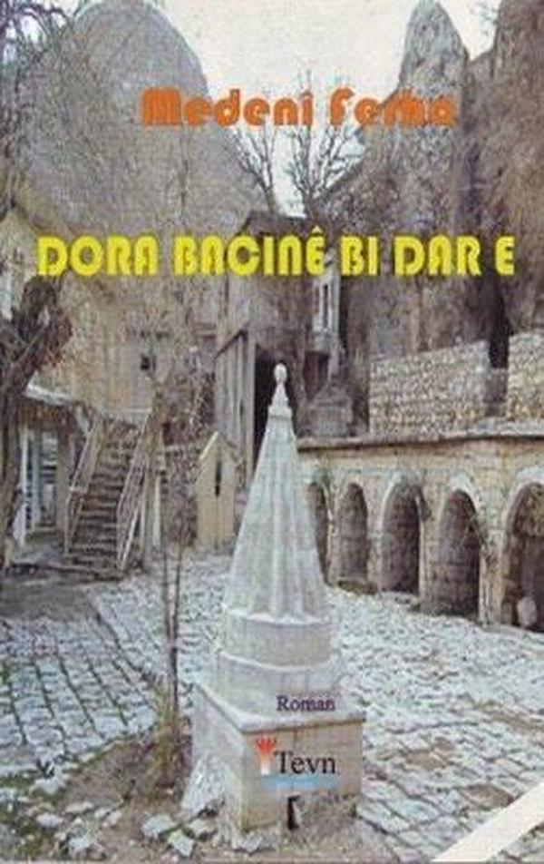 Dora Bacıne Bi Dar e - Tevn Yayınları - Image 1