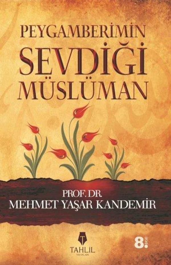 Peygamberimin Sevdiği Müslüman - Tahlil Yayınları - Image 1