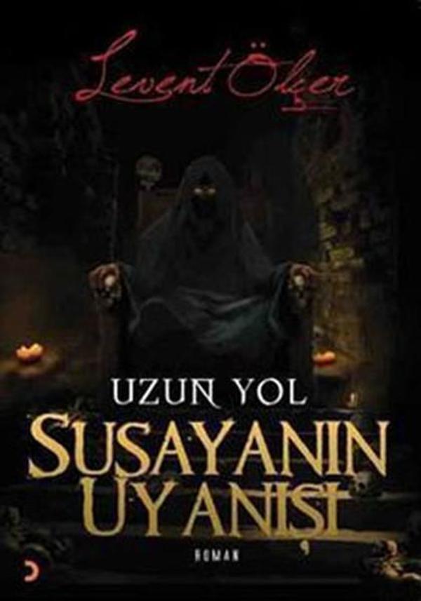 Susayanın Uyanışı - Uzun Yol - Cinius Yayınevi - Image 1