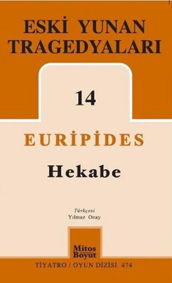 Eski Yunan Tragedyaları 14 - Hekabe - Mitos Boyut Yayınları - Image 1