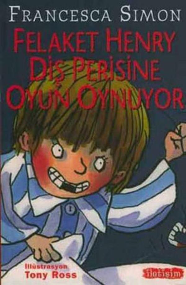 Felaket Henry Diş Perisine Oyun Oynuyor - İletişim Yayınları - Image 1