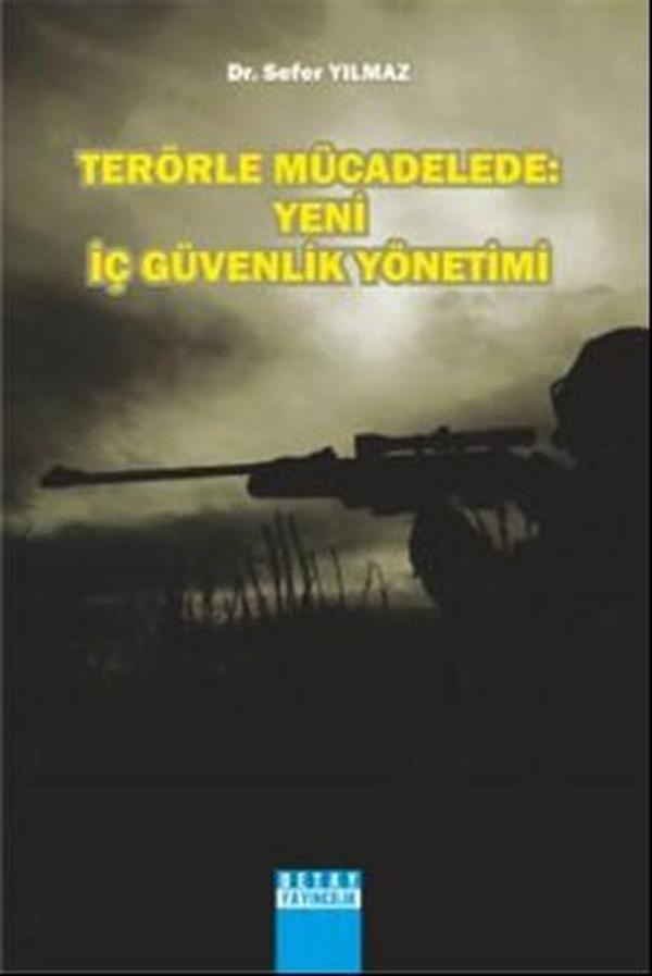 Terörle Mücadelede: Yeni İç Güvenlik Yönetimi - Detay Yayıncılık - Image 1