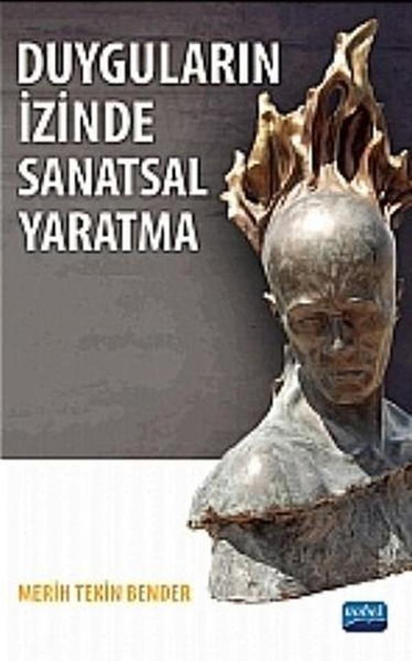 Duyguların İzinde Sanatsal Yaratma - Nobel Akademik Yayıncılık - Image 1
