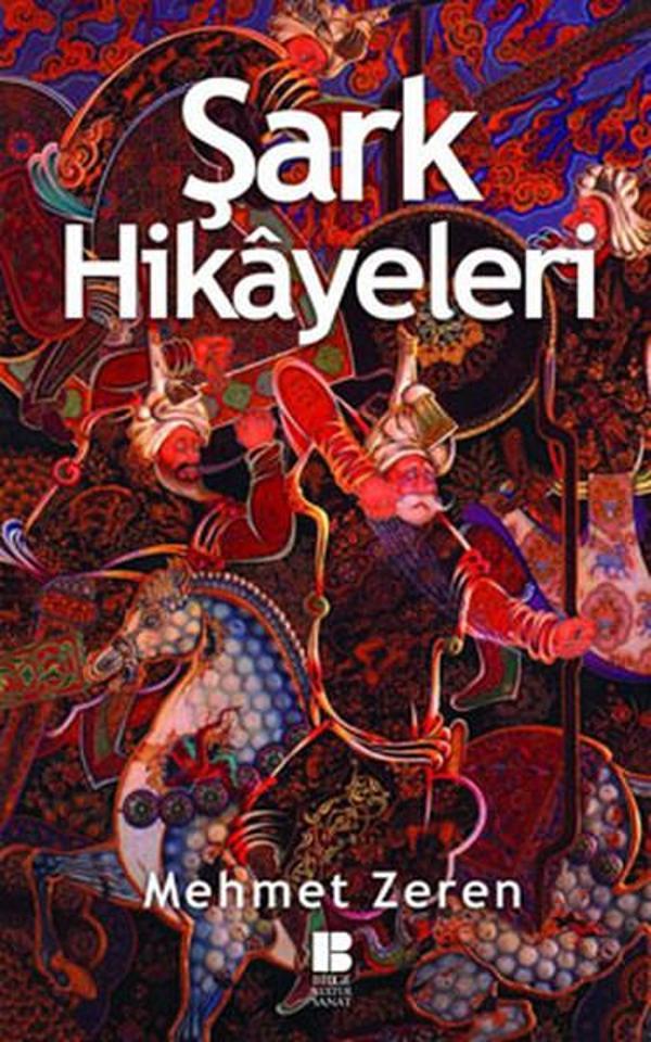 Bilge Kültür Sanat Şark Hikayeleri - Bilge Kültür Sanat - Image 1