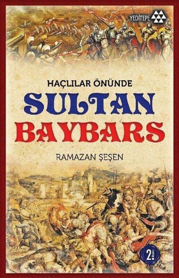 Haçlılar Önünde Sultan Baybars - Yeditepe Yayınevi - Image 1