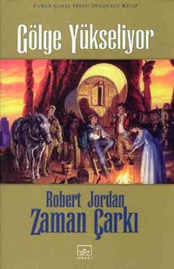 Zaman Çarkı Serisi 4.Kitap-Gölge Yükseliyor - İthaki Yayınları - Image 1