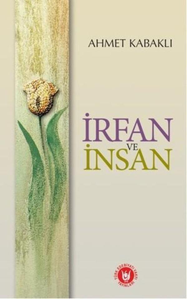 İrfan ve İnsan - Türk Edebiyatı Vakfı Yayınları - Image 1