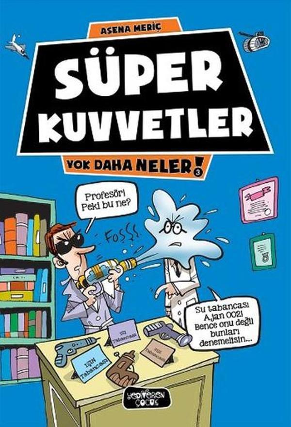 Yok Daha Neler - Süper Kuvvetler - Yediveren Çocuk - Image 1